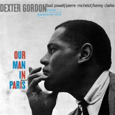 Dexter Gordon - Our Man In Paris