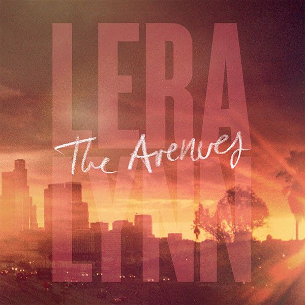 Lera Lynn - The Avenues