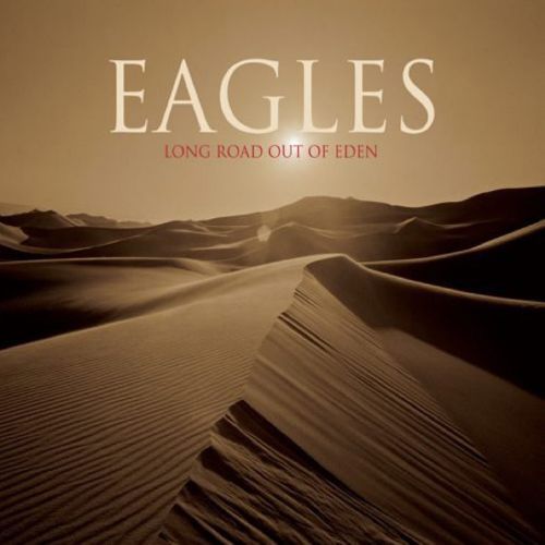 The Eagles - Long Road Out Of Eden