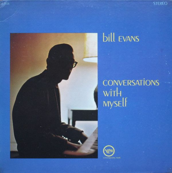 Bill Evans - Conversations With Myself