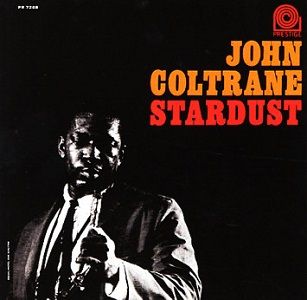 John Coltrane - Stardust